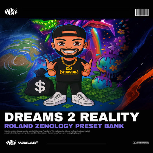 DREAMS 2 REALITY - ZENOLOGY PRESET BANK